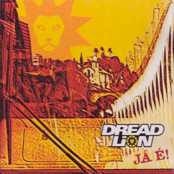 CD Dread Lion - Já é!